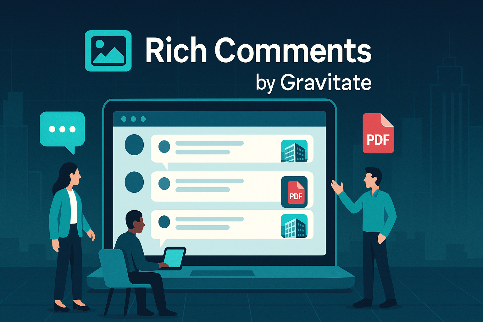 Gravitate Update: Rich Comments for CRE Brokers