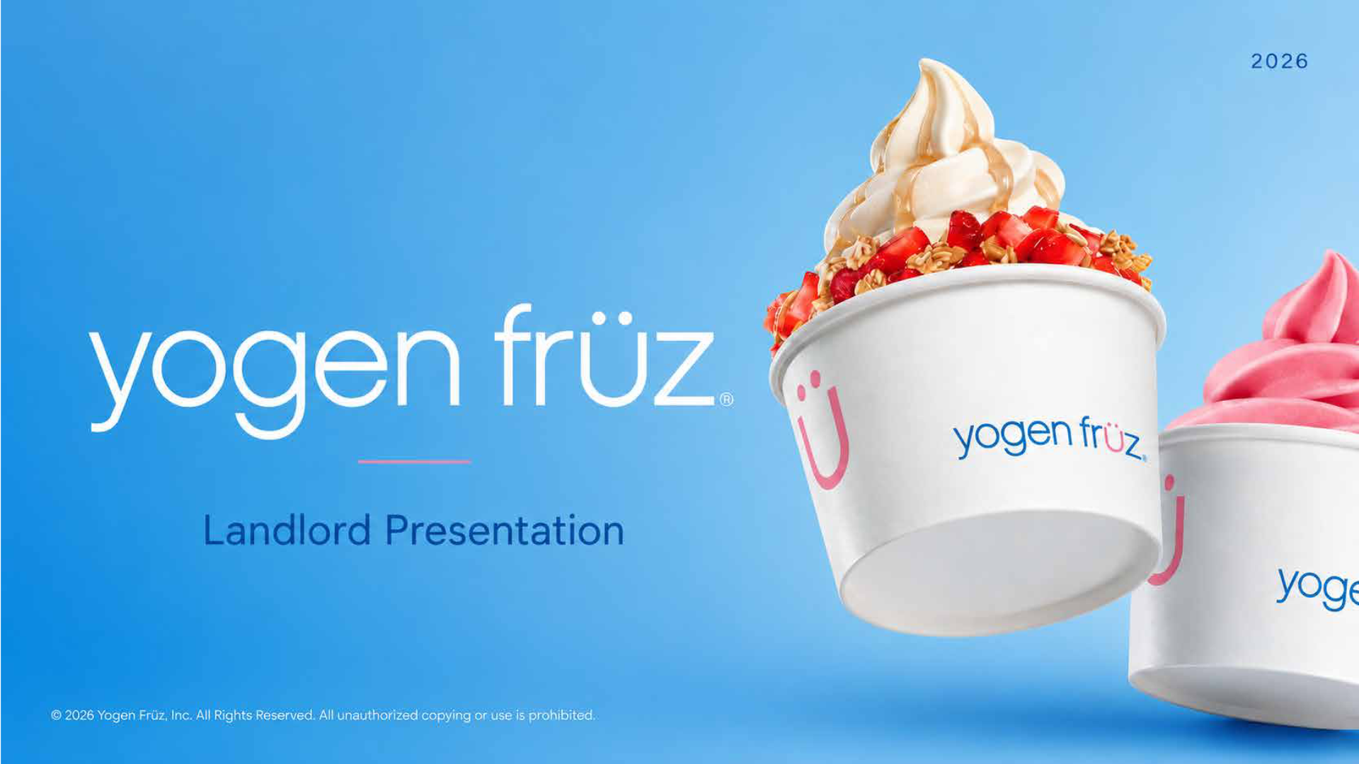 Yogen Früz seeking retail space